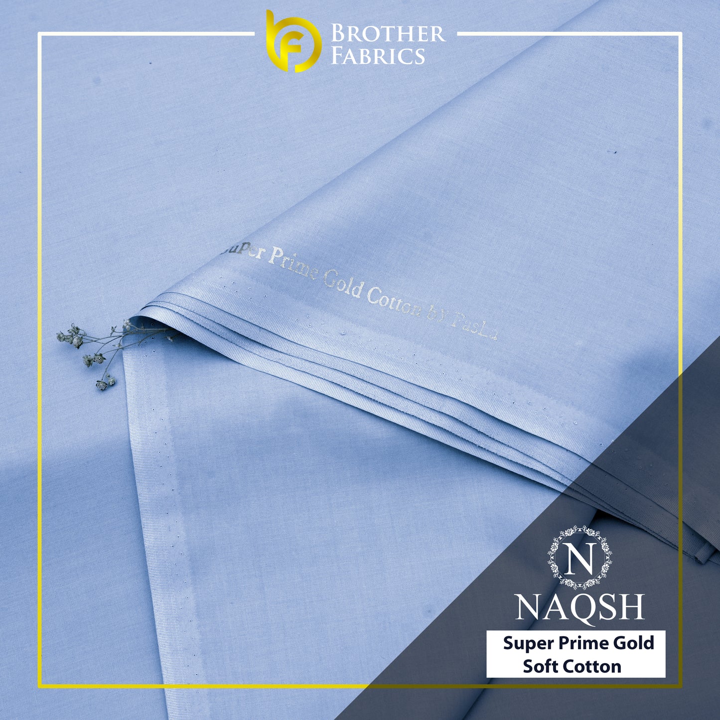 Brother Fabrics Naqsh Super Prime Gold Soft Cotton – Powder Blue | Premium Men's Unstitched Cotton Suit