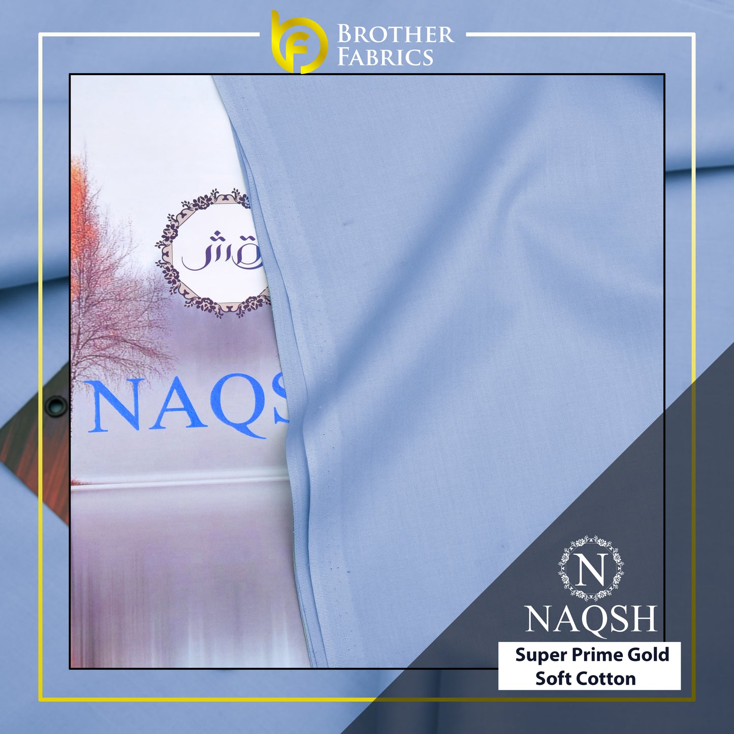 Brother Fabrics Naqsh Super Prime Gold Soft Cotton – Powder Blue | Premium Men's Unstitched Cotton Suit